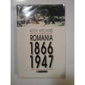 ROMANIA 1866-1947 - KEITH HITCHINS